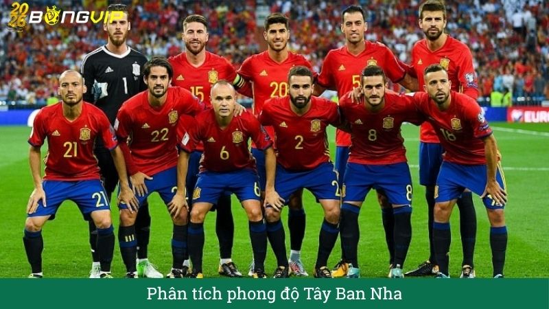 Phân tích phong độ Tây Ban Nha