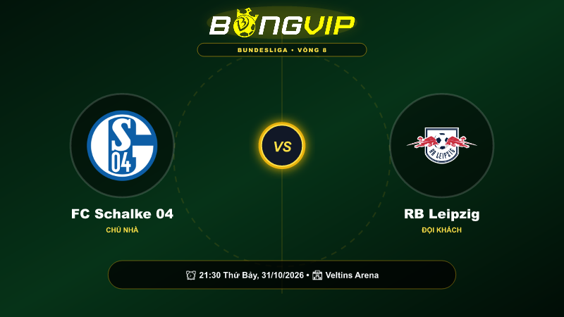 Soi kèo 21:30-31/10 FC Schalke 04 vs RB Leipzig – Cuộc chiến đỉnh cao